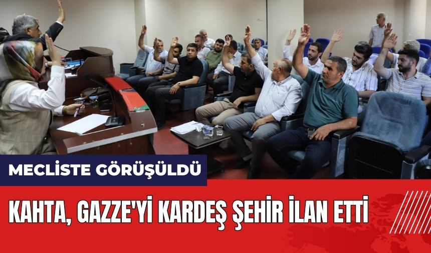 Kahta Gazze'yi kardeş şehir ilan etti