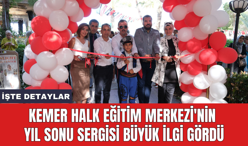 Kemer Halk Eğitim Merkezi'nin yıl sonu sergisi büyük ilgi gördü