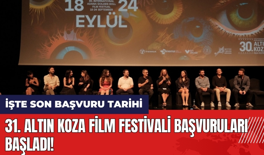 31. Altın Koza Film Festivali başvuruları başladı! İşte son başvuru tarihi