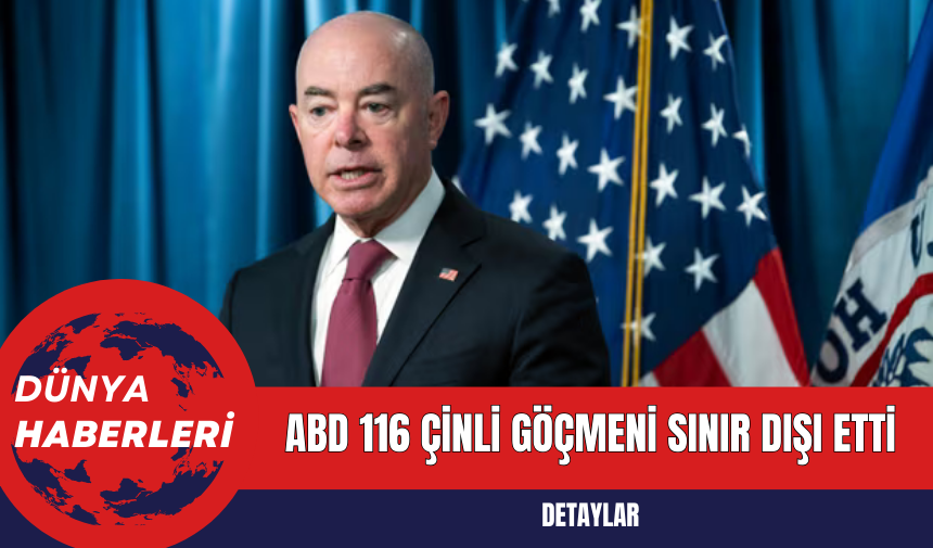 ABD 116 Çinli Göçmeni Sınır Dışı Etti