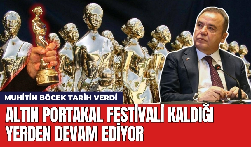 Altın Portakal Festivali Kaldığı Yerden Devam Ediyor