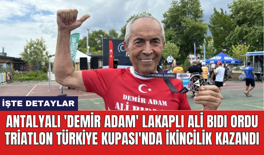 Antalyalı 'Demir Adam' lakaplı Ali Bıdı Ordu Triatlon Türkiye Kupası'nda ikincilik kazandı