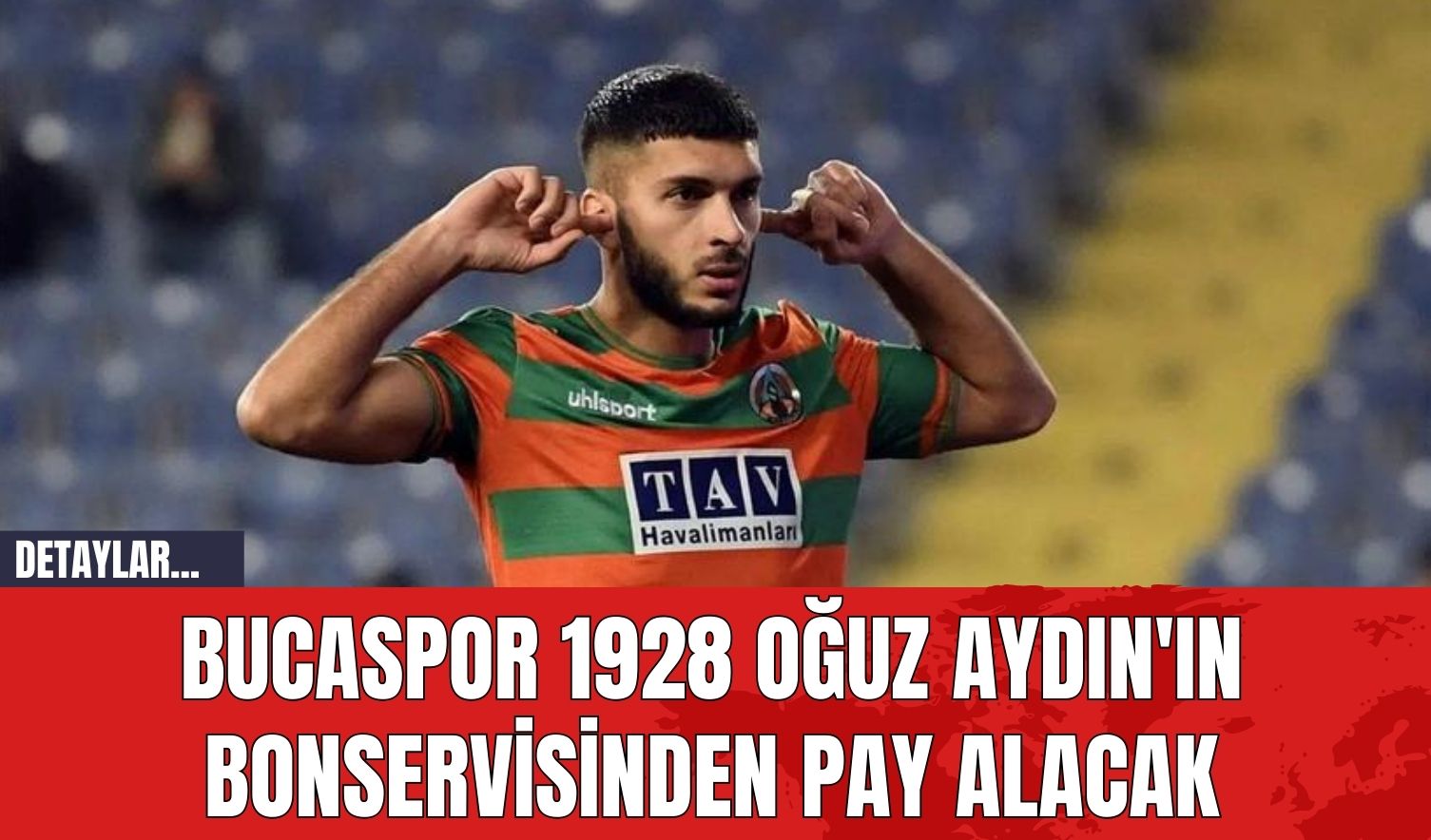 Bucaspor 1928 Oğuz Aydın'ın Bonservisinden Pay Alacak