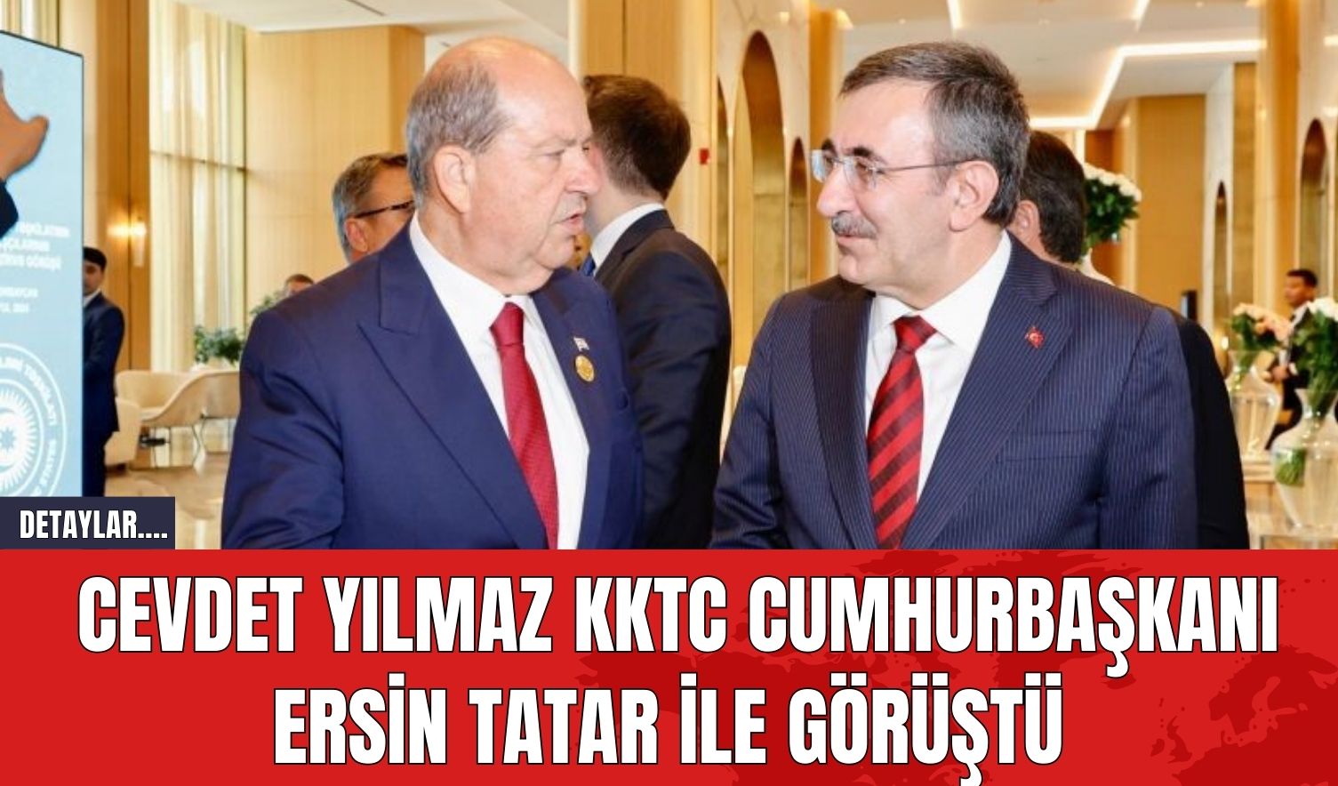 Cevdet Yılmaz KKTC Cumhurbaşkanı Ersin Tatar İle Görüştü