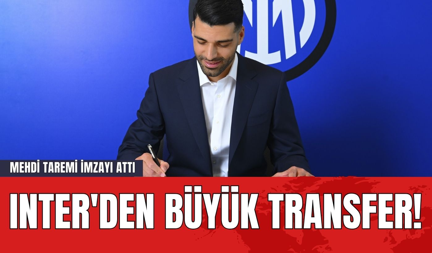 Inter'den Büyük Transfer! Mehdi Taremi İmzayı Attı