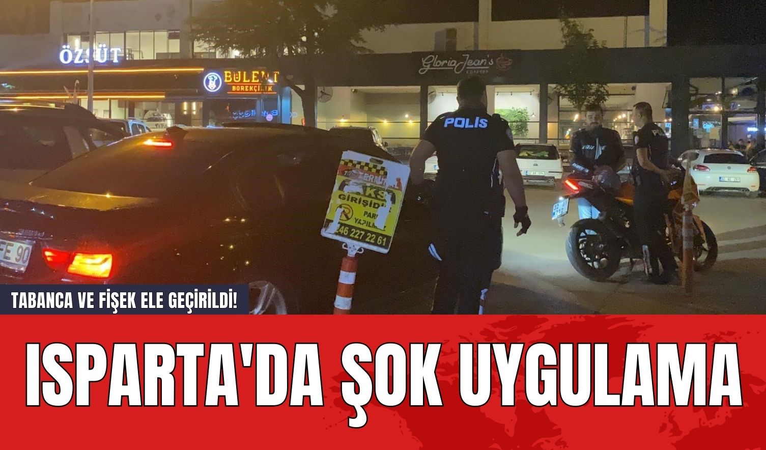 Tabanca ve Fişek Ele Geçirildi! Isparta'da Şok Uygulama