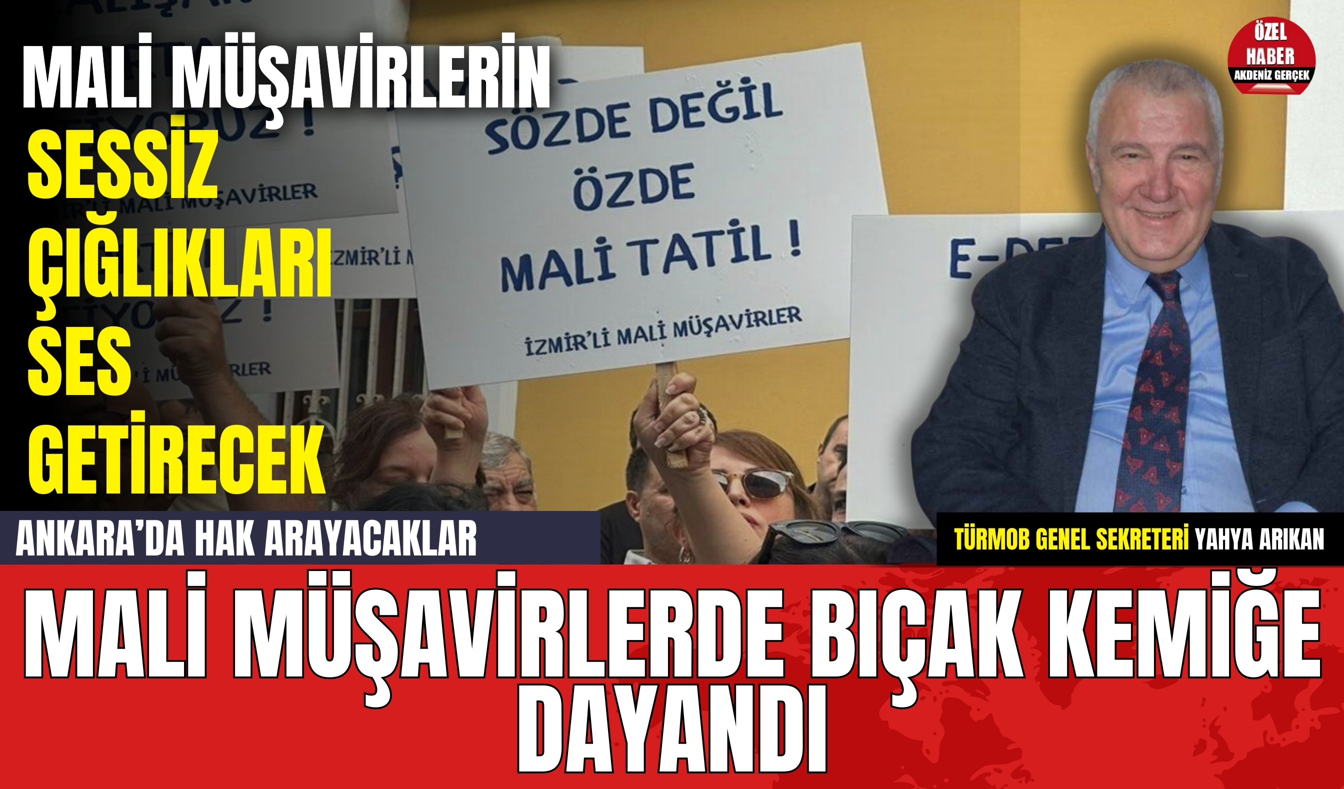 MALİ MÜŞAVİRLERDE BIÇAK KEMİĞE DAYANDI