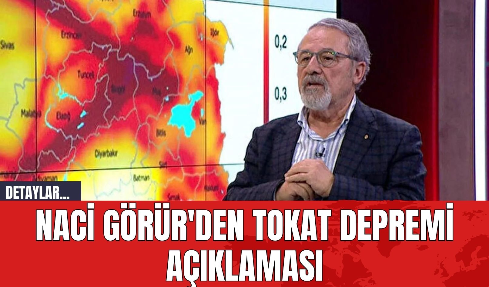 Naci Görür'den Tokat Depremi Açıklaması