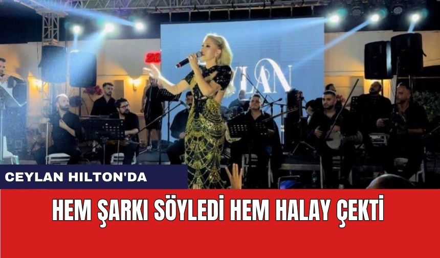 Ceylan HILTON'da