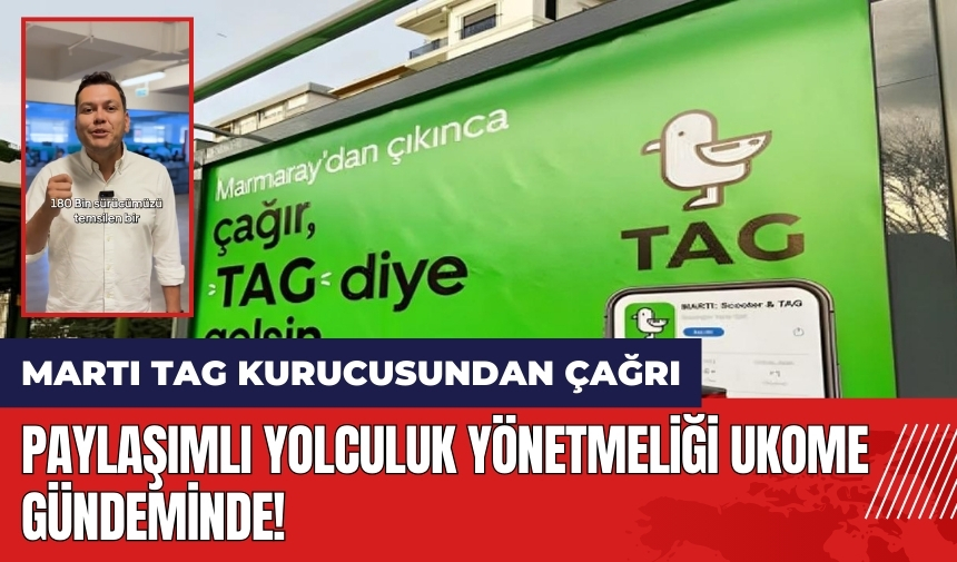 Paylaşımlı Yolculuk Yönetmeliği UKOME gündeminde! Martı TAG Kurucusundan çağrı