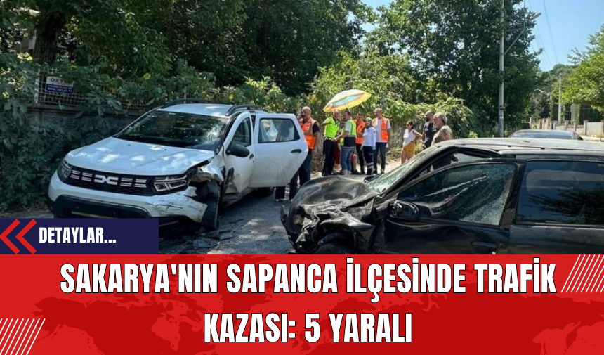 Sakarya'nın Sapanca İlçesinde Trafik Kazası: 5 Yaralı