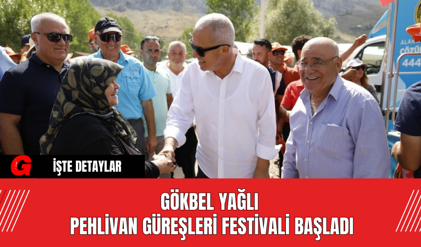 Gökbel Yağlı Pehlivan Güreşleri Festivali Başladı