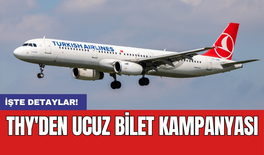 THY'den ucuz bilet kampanyası