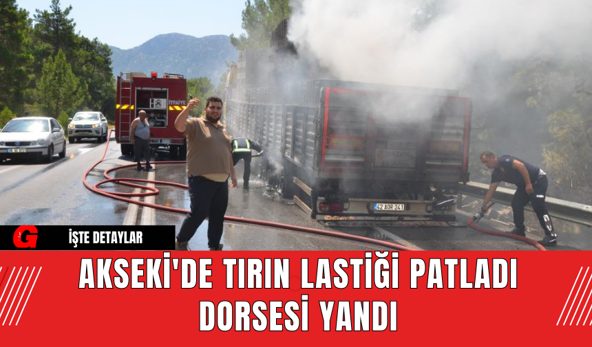 Akseki'de Tırın Lastiği Patladı Dorsesi Yandı