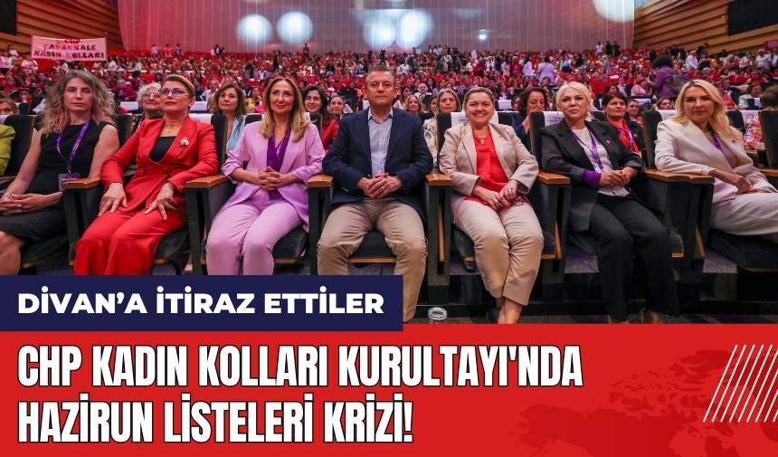 CHP Kadın Kolları Kurultayı'nda Hazirun krizi!