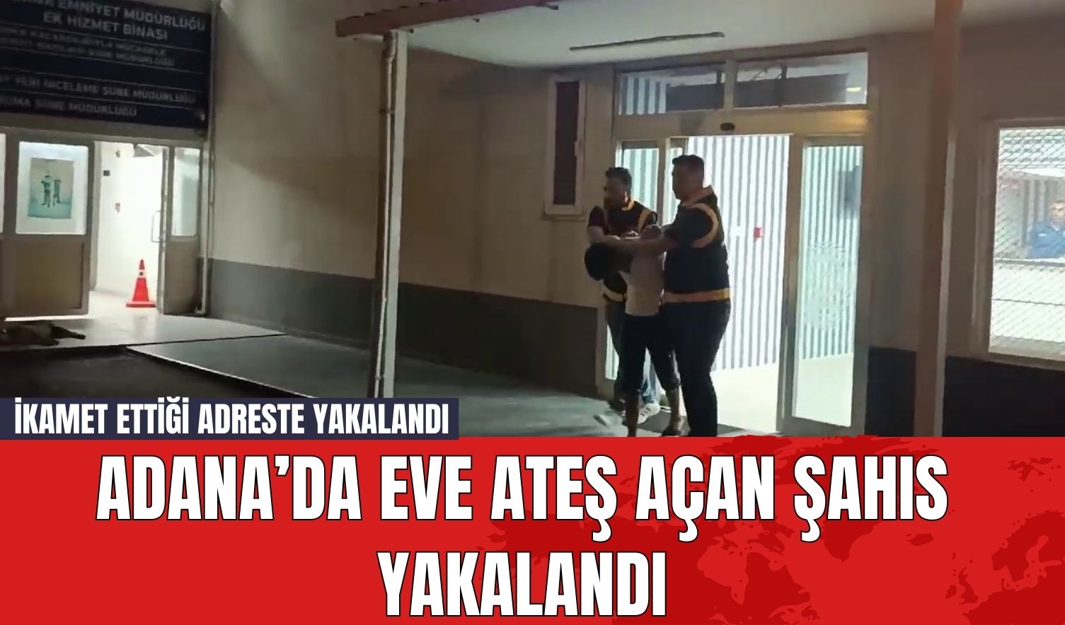 Adana’da Eve Ateş Açan Şahıs Yakalandı