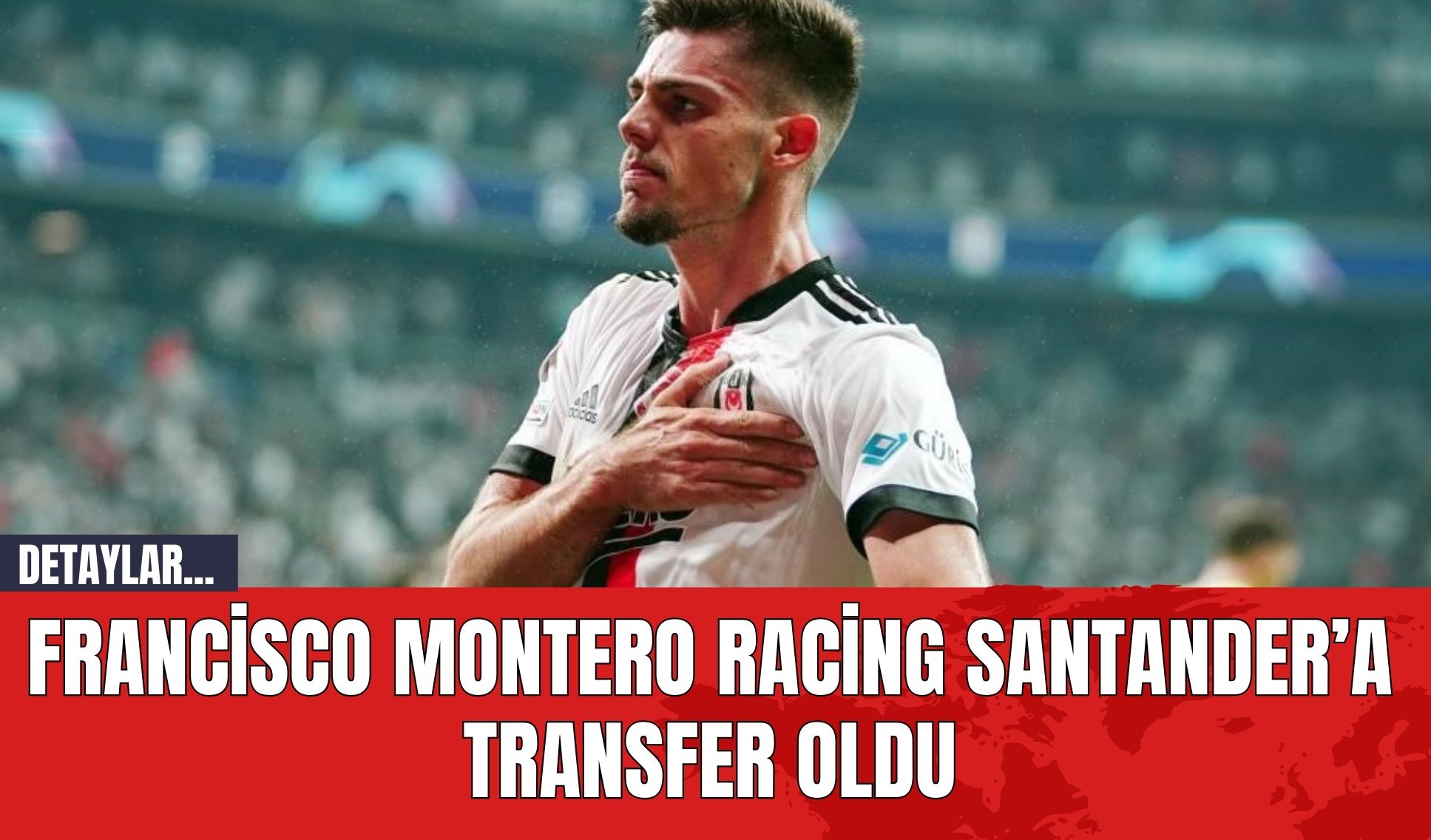 Francisco Montero Racing Santander’a Transfer Oldu