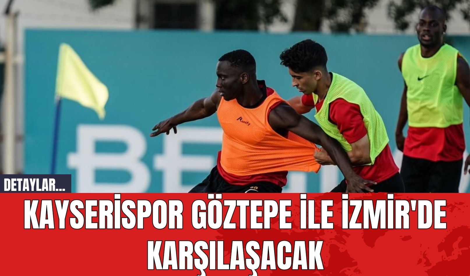 Kayserispor Göztepe ile İzmir'de Karşılaşacak