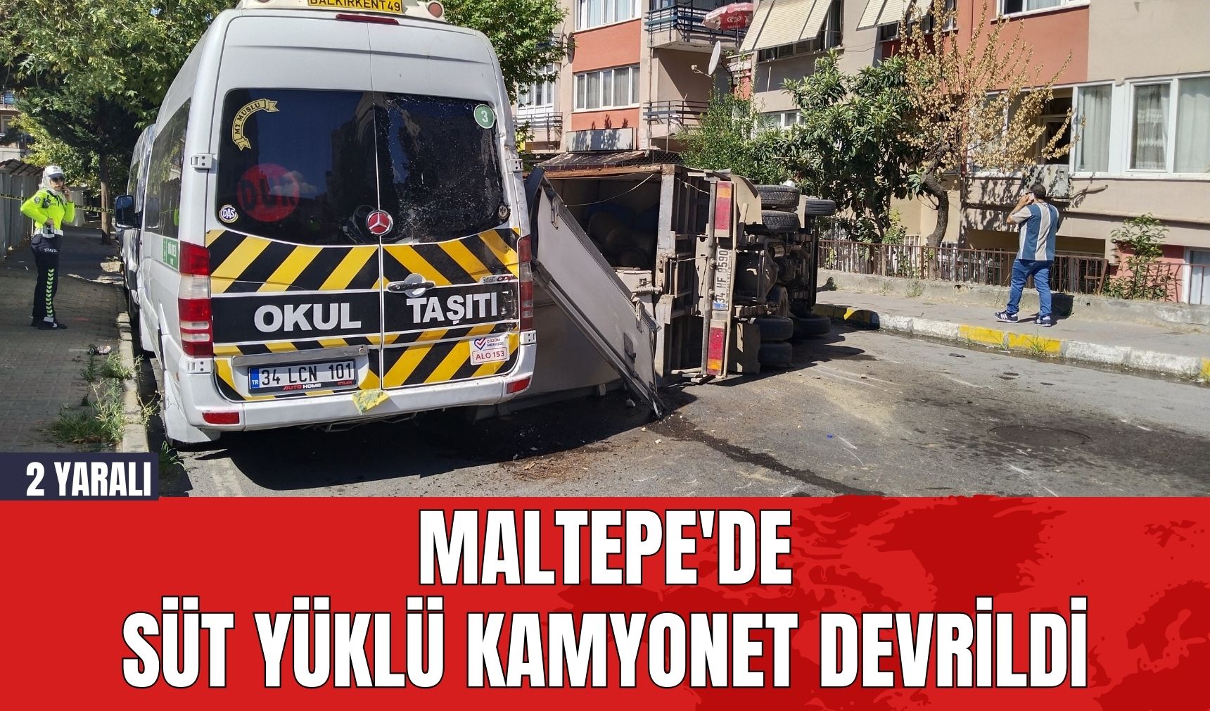 Maltepe'de süt yüklü kamyonet devrildi: 2 Yaralı