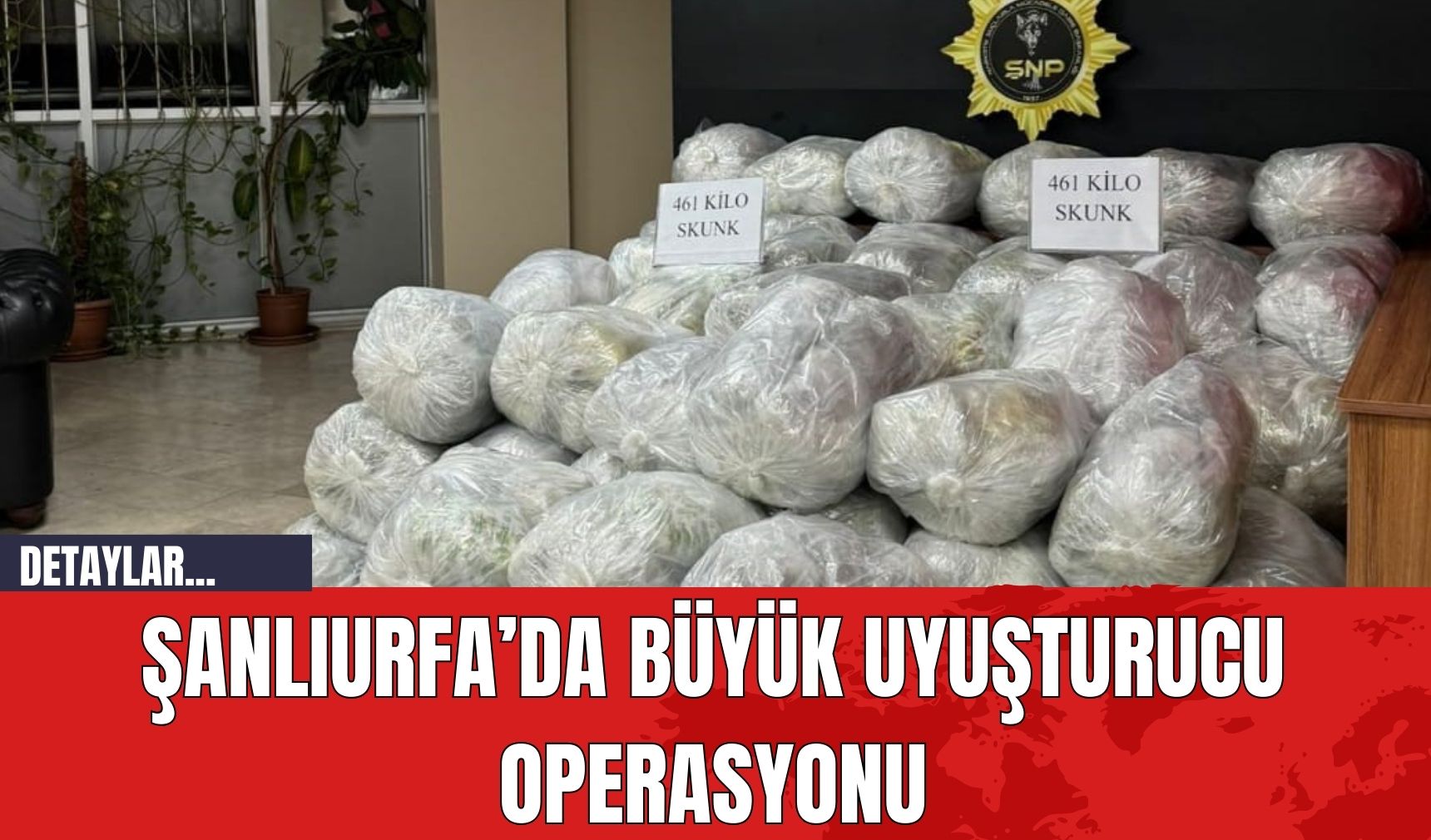 Şanlıurfa’da Büyük Uyuşturucu Operasyonu