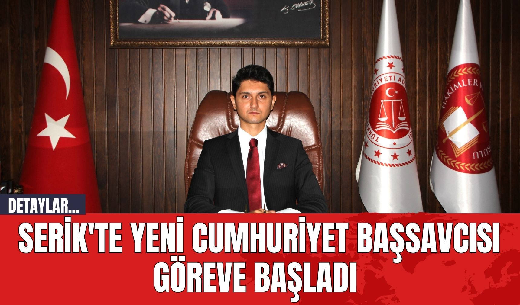 Serik'te Yeni Cumhuriyet Başsavcısı Göreve Başladı