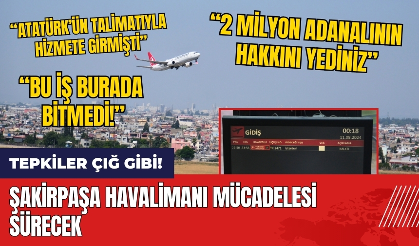 Şakirpaşa Havalimanı mücadelesi sürecek! Tepkiler çığ gibi