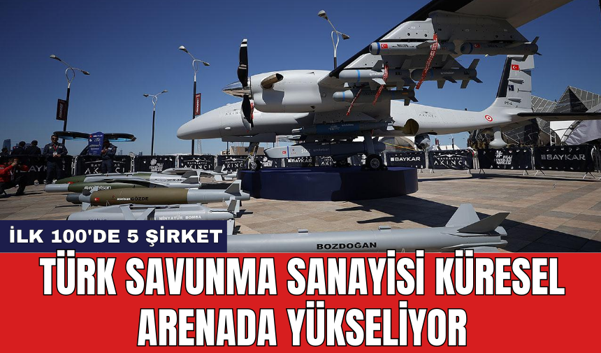 Türk Savunma Sanayisi küresel arenada yükseliyor