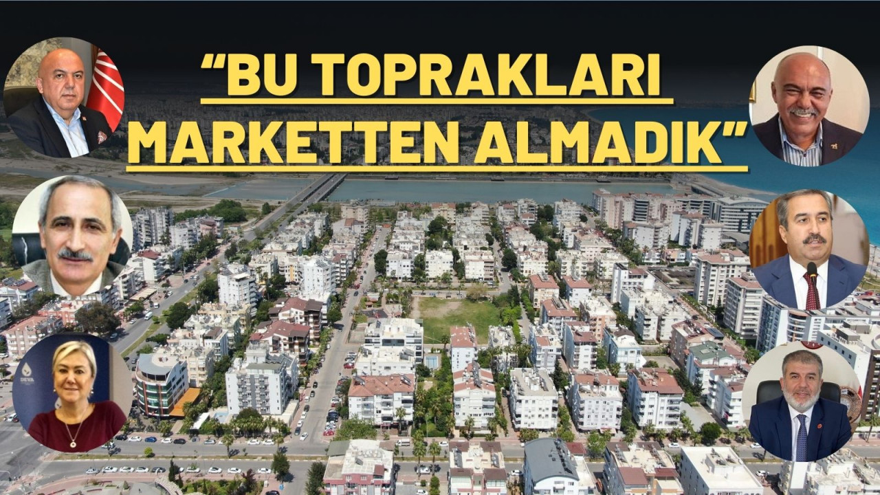 “Bu toprakları  marketten almadık”