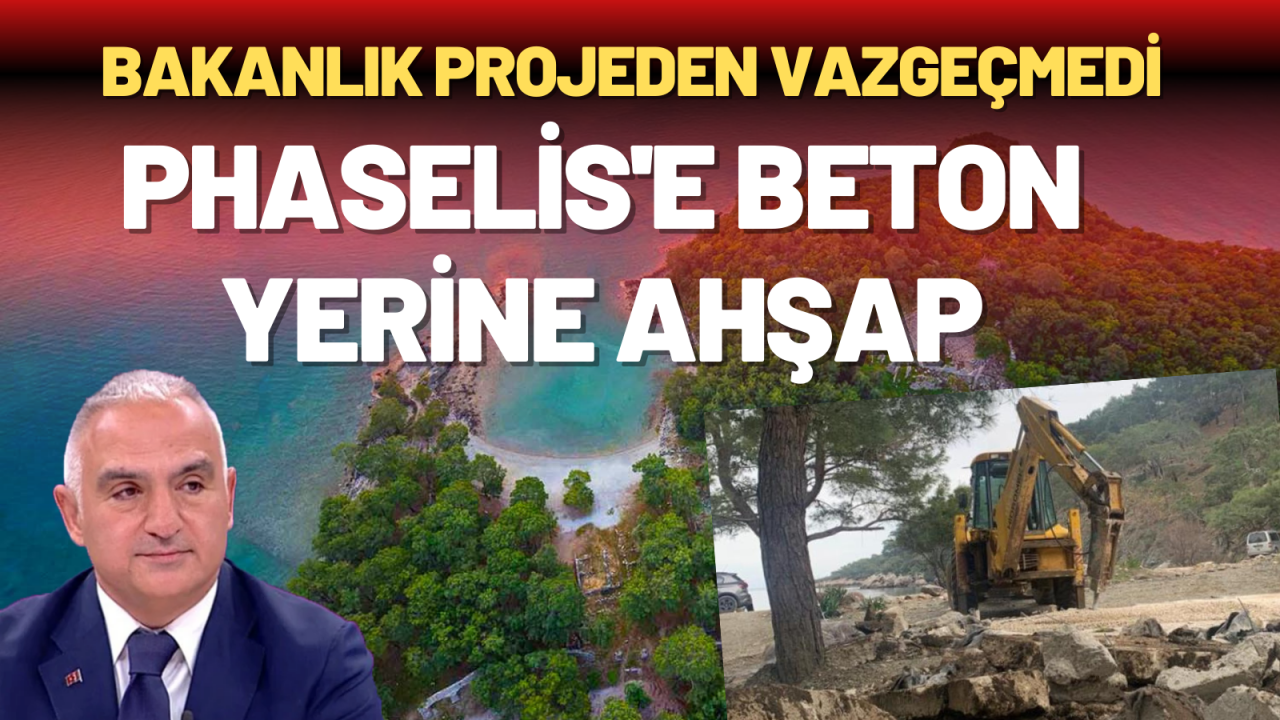 Phaselis'e beton yerine ahşap