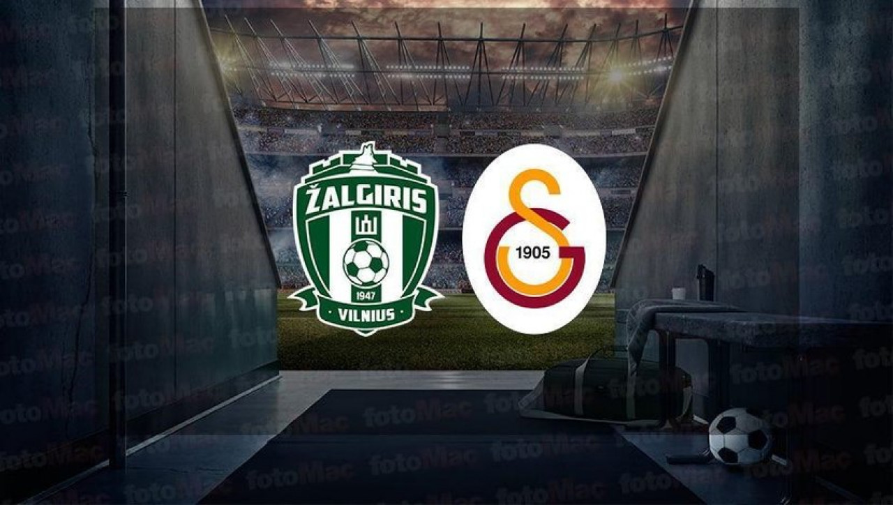 Zalgiris Vilnius - Galatasaray maçının ilk 11'leri 