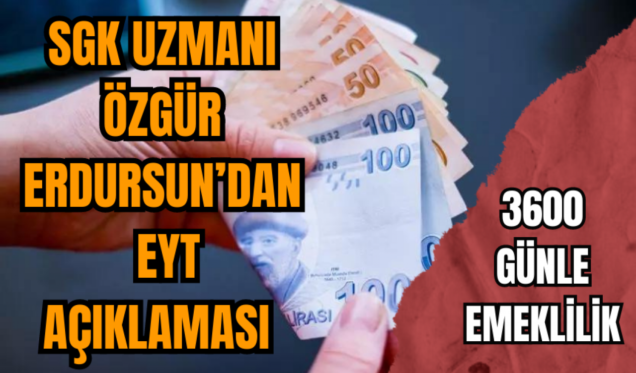 EYT DÜZENLEMESİ: EYT'Lİ OLUP EMEKLİ OLABİLİRSİNİZ