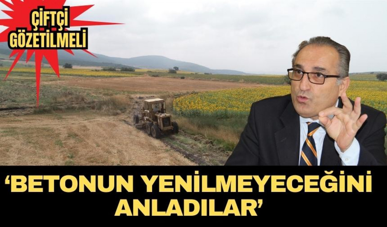 ‘Betonun yenilmeyeceğini anladılar’