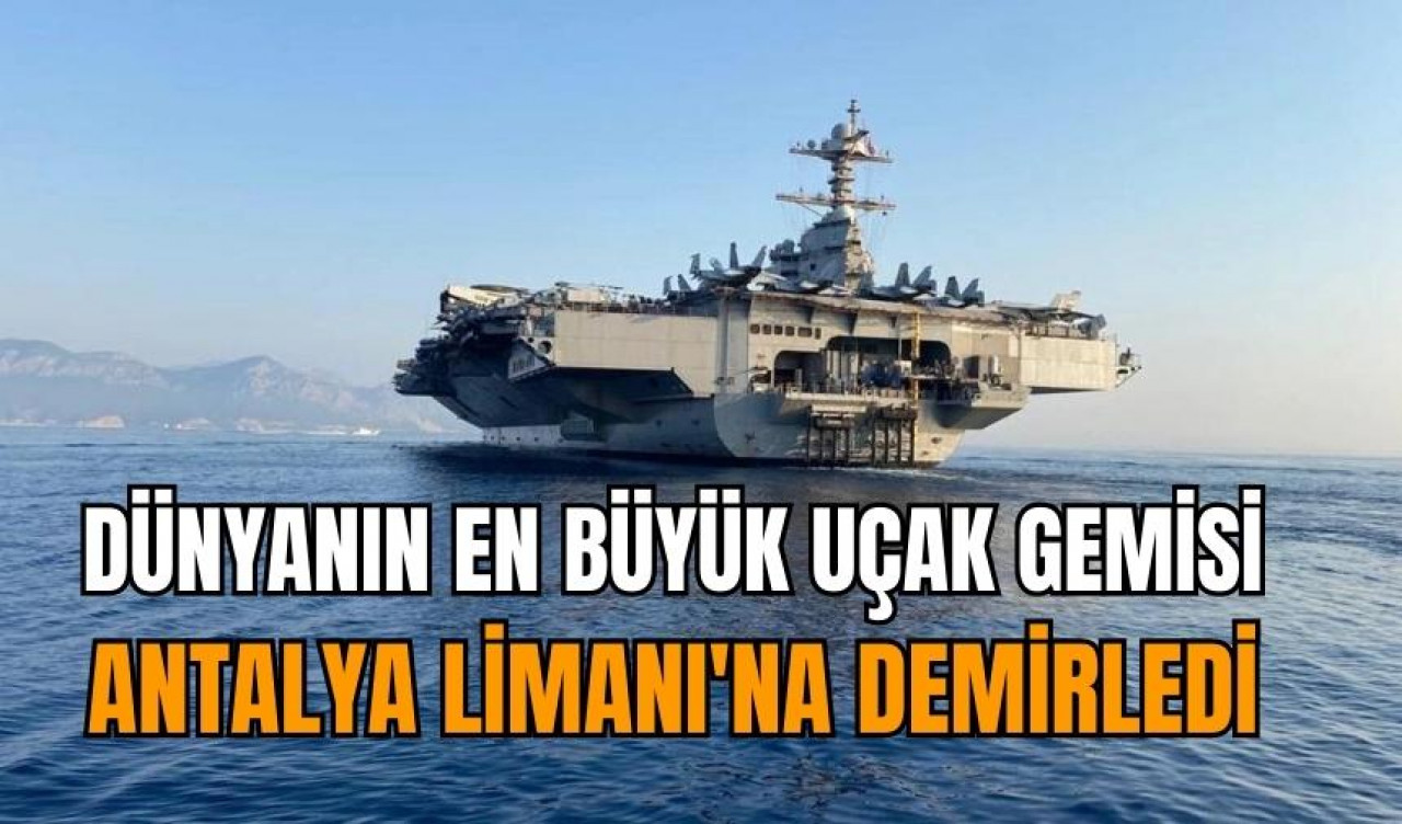 Dev uçak gemisi Liman'a demir attı