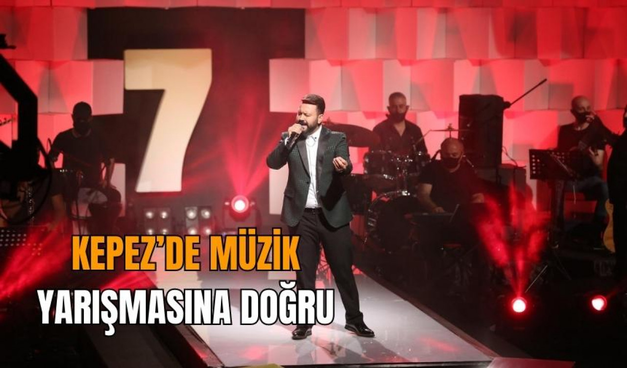 Kepez’de müzik yarışmasına doğru