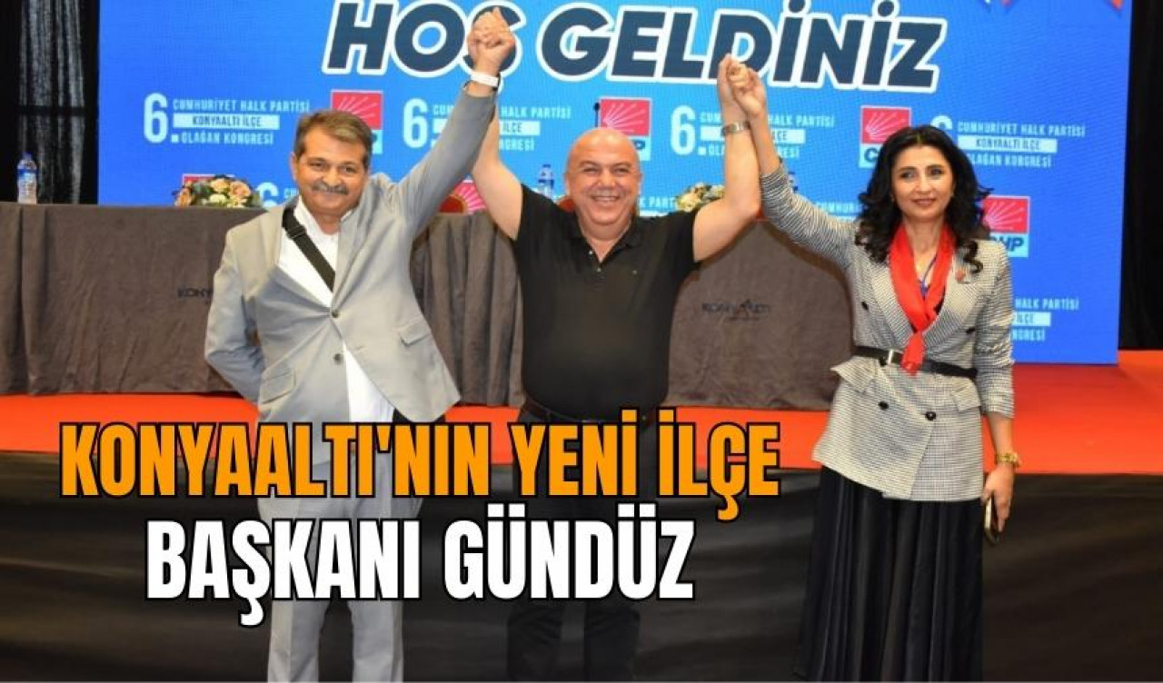 Konyaaltı’nın yeni Başkanı Gündüz