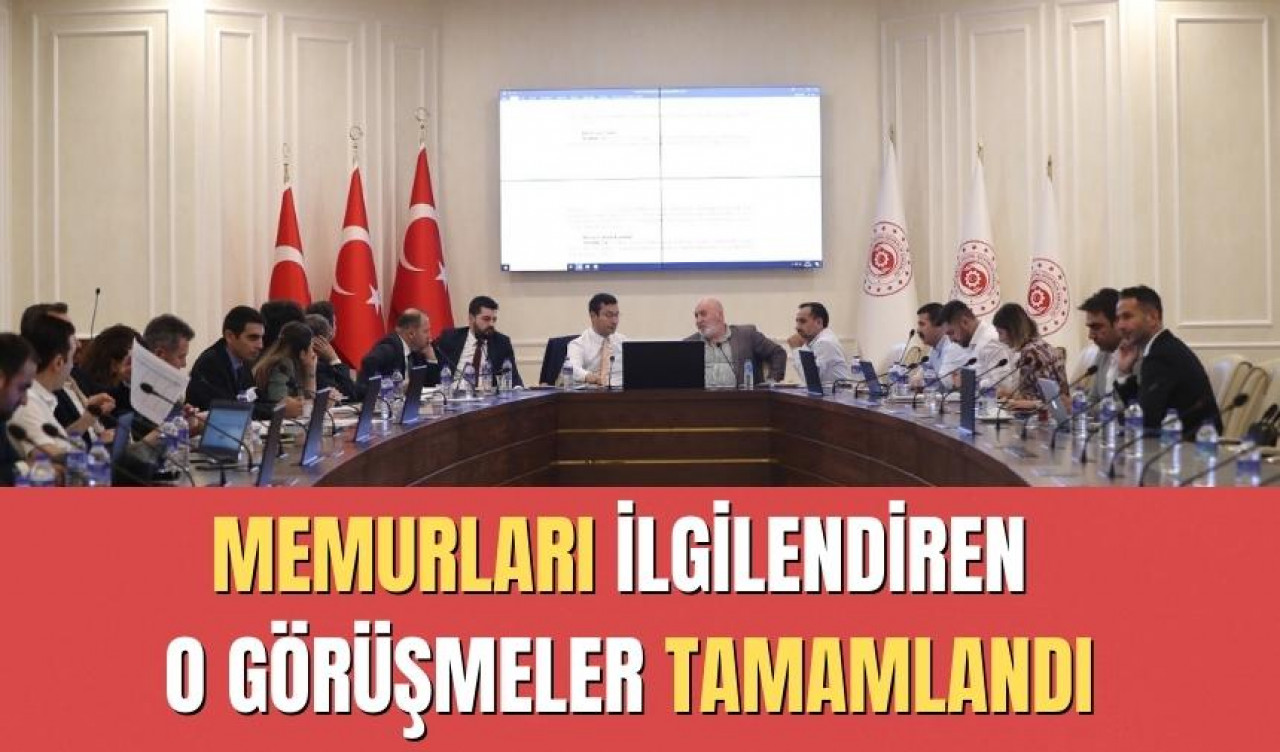 Memurların beklediği o görüşme tamamlandı