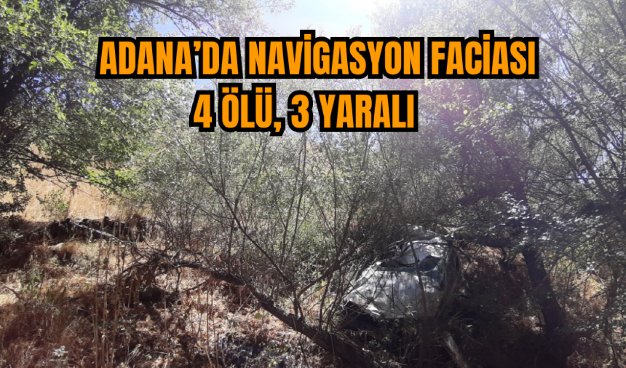  Adana’da navigasyon faciası: 4 ölü, 3 yaralı   