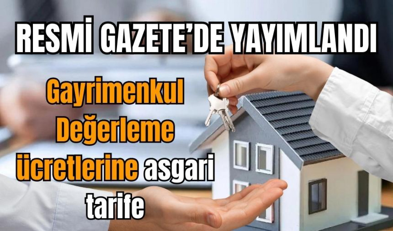 Gayrimenkul Değerleme ücretlerine asgari tarife