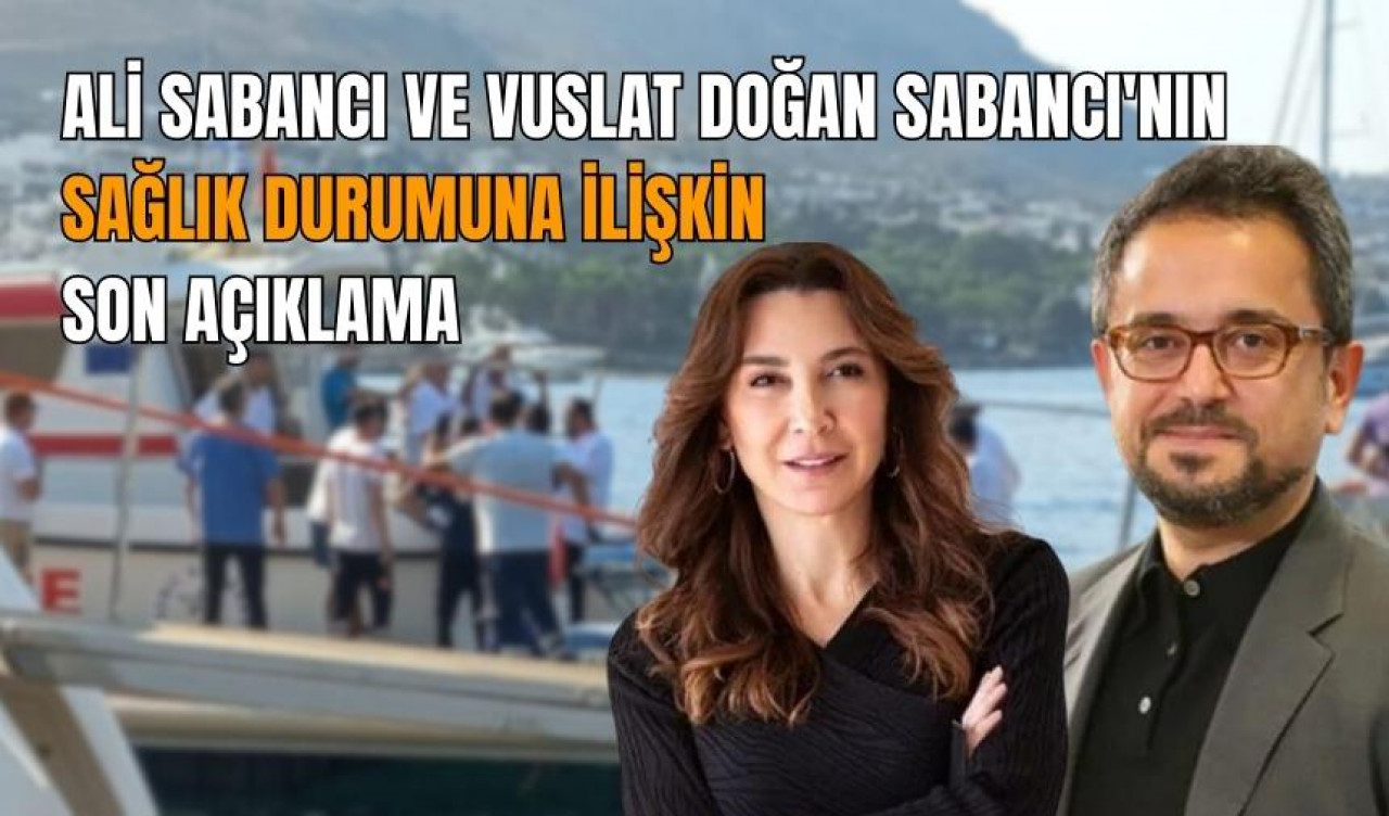 Ali Sabancı'nın sağlık durumuyla ilgili yeni açıklama geldi