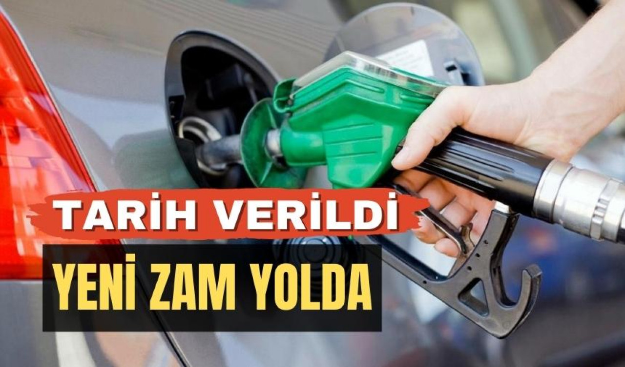 Benzine yeni zam yolda: Tarih verildi