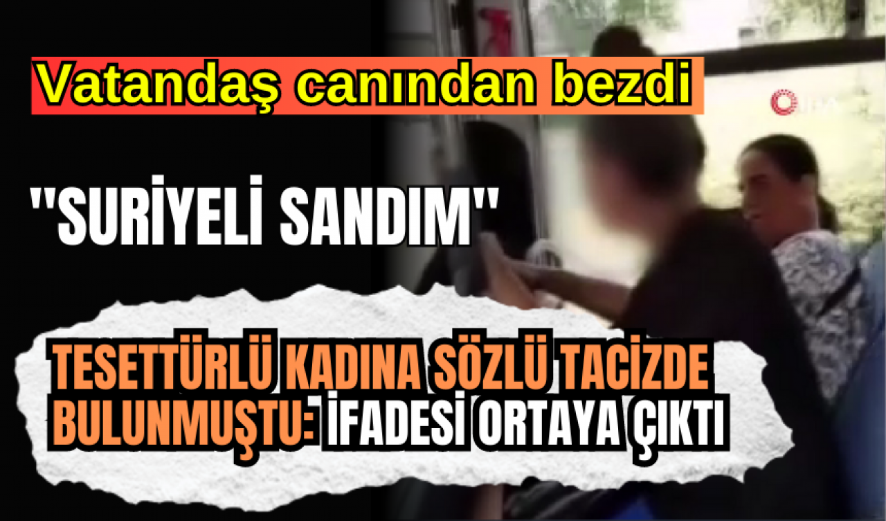 Tesettürlü kadını Suriyeli zannedip saldırdı