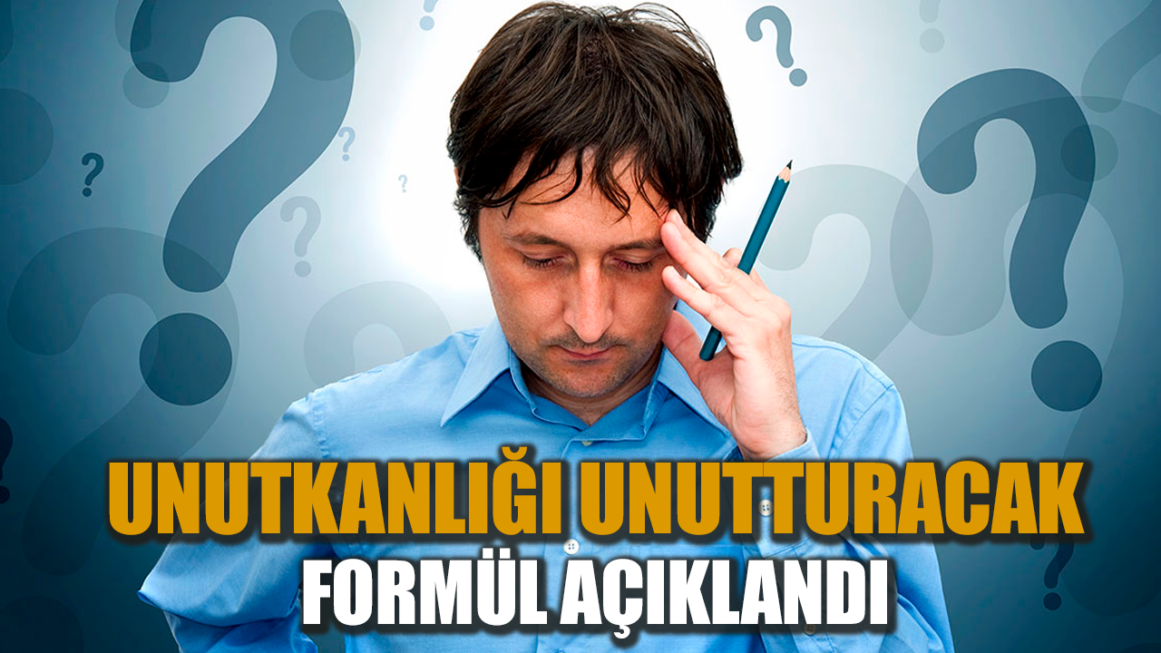 Unutkanlığı unutturacak formül açıklandı