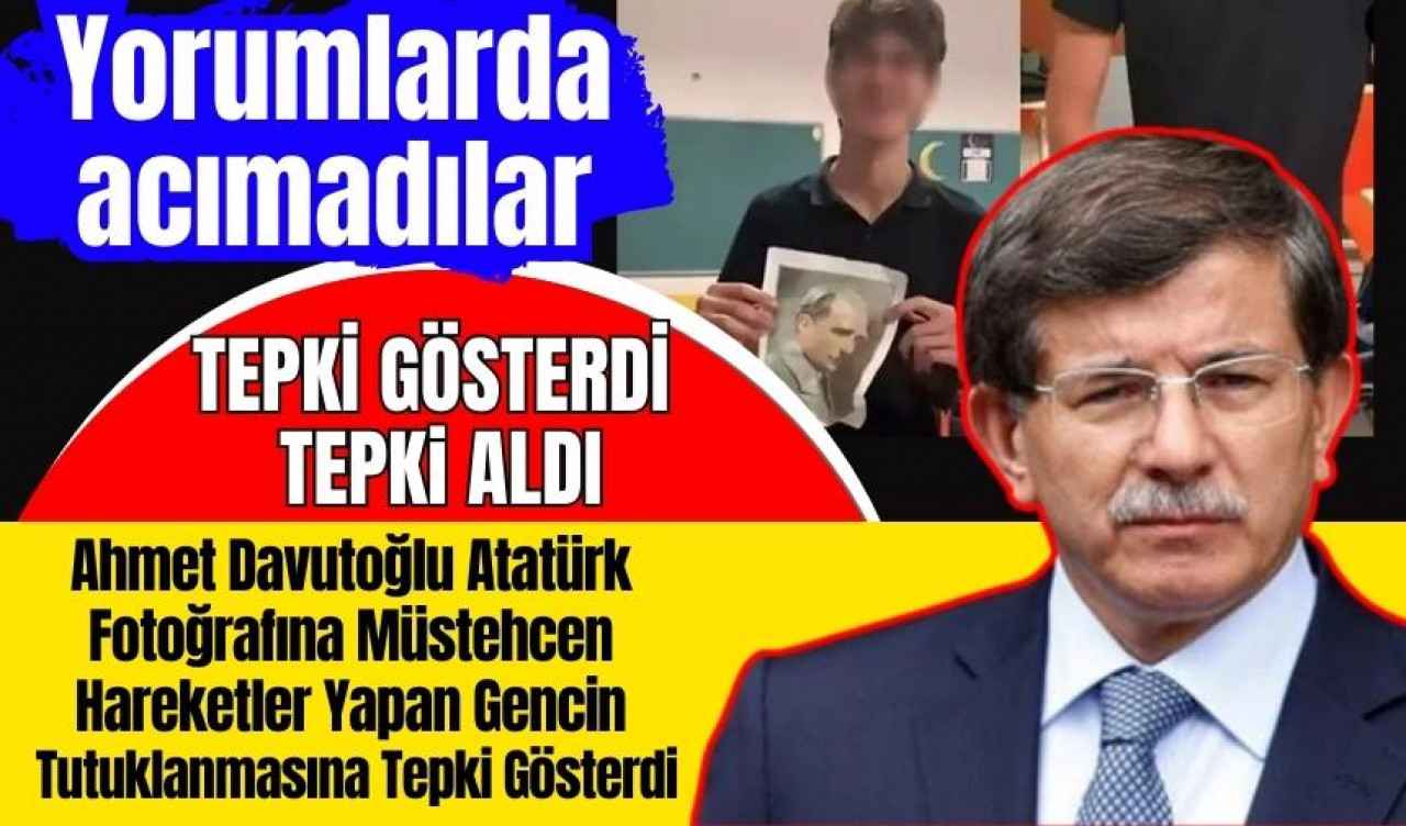 Davutoğlu'ndan Atatürk'e hakaret eden öğrenciye sahip çıktı