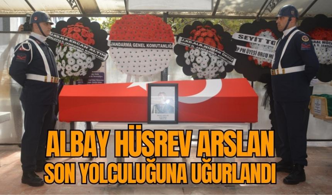 Jandarma Kıdemli Albay Hüsrev Arslan son yolculuğuna uğurlandı