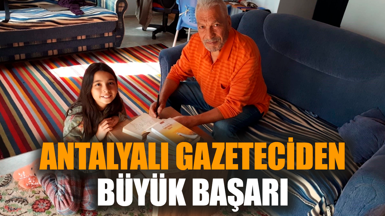 Antalyalı gazeteciden büyük başarı