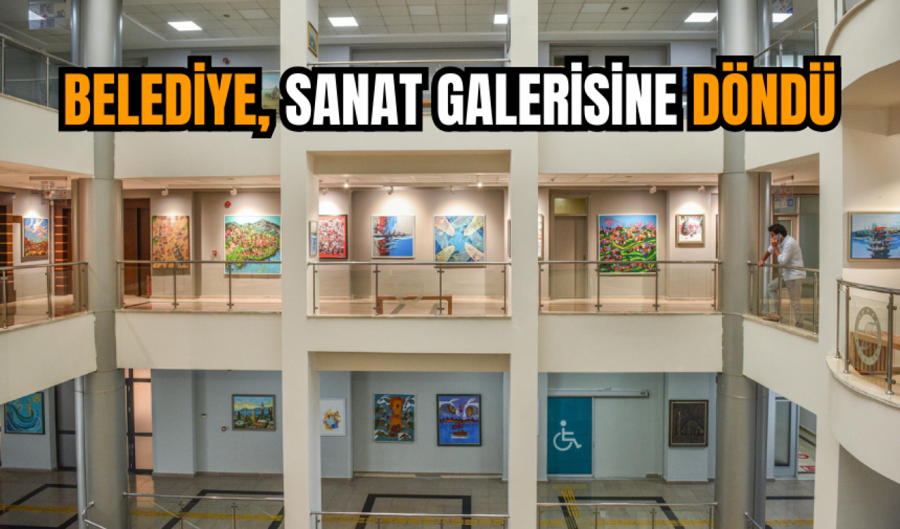 Belediye, sanat galerisine döndü