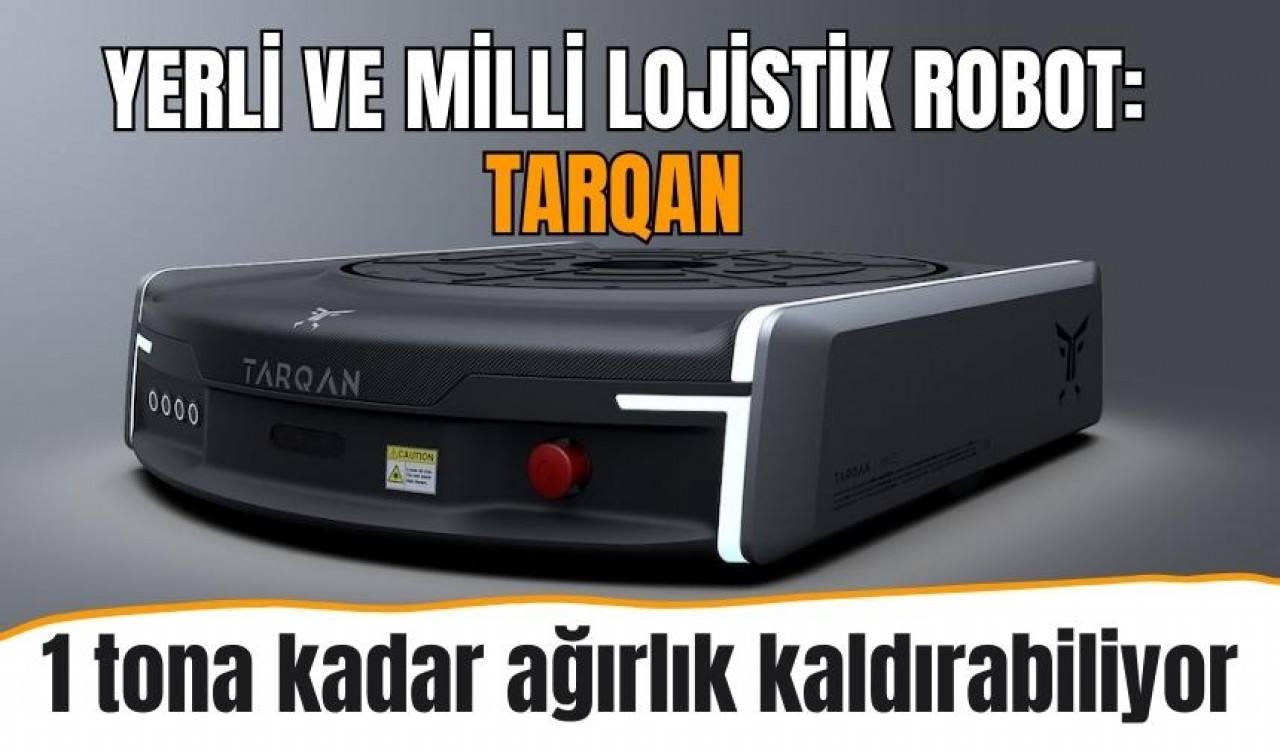 Yerli ve milli lojistik robot: TARQAN