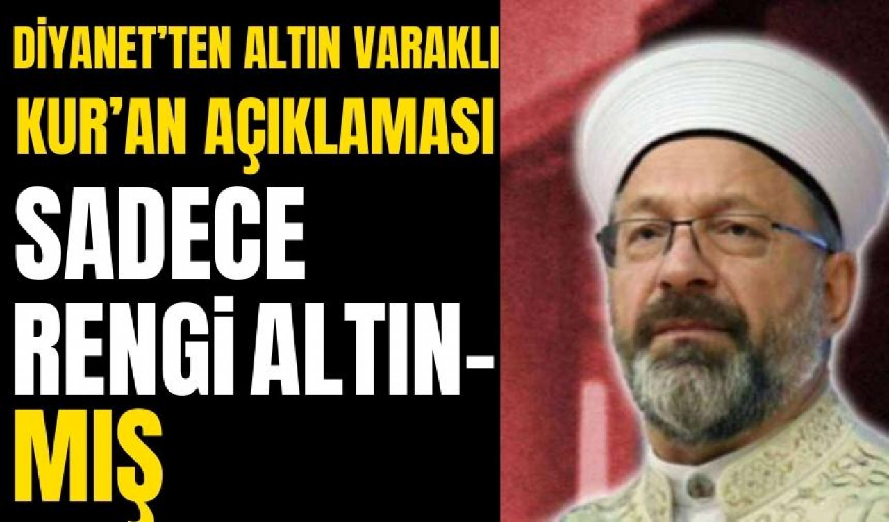 Diyanet'ten Kur'an açıklaması: Altın sadece rengi