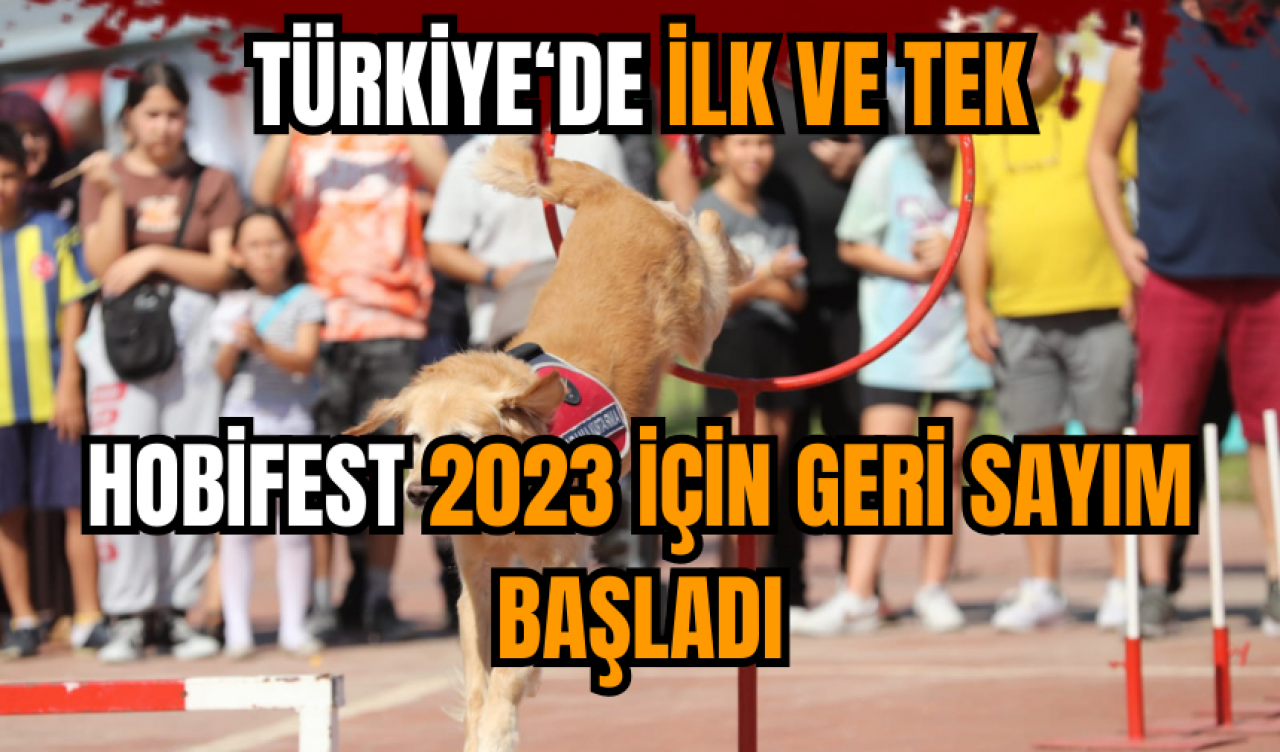 HobiFest 2023 için geri sayım başladı