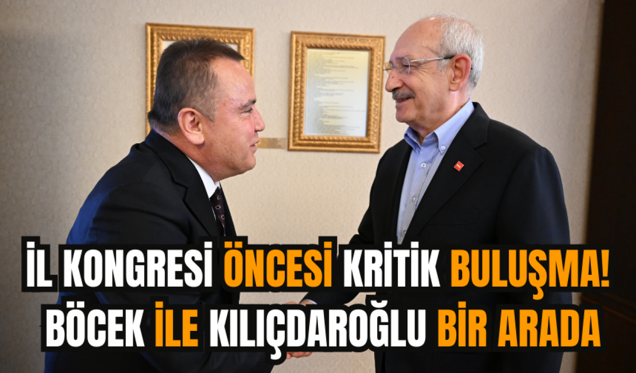 Kongre öncesi Böcek'ten Kılıçdaroğlu ziyareti